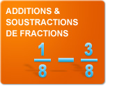 Additions et soustractions de fractions (Exercices)