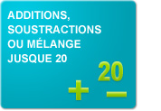 Additions, soustractions ou mélange jusque 20 (Exercices)