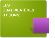 Les quadrilatères (Leçons)