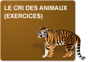 Le cri des animaux (Exercices)