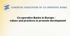 Co-operative Banks in europe: Values and practices to promote development