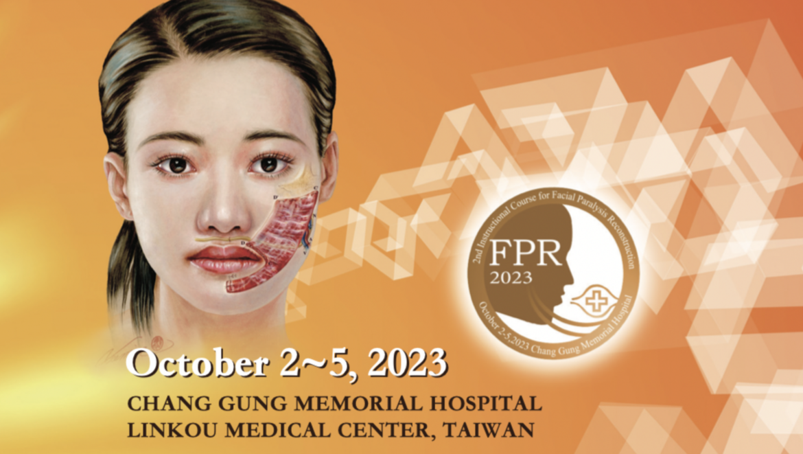2nd Instructional Course for Facial Paralysis Reconstruction 