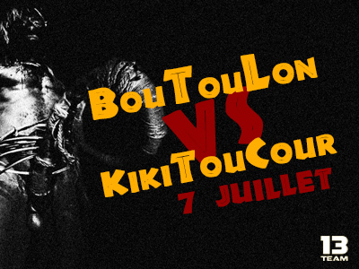 BouTouLon VS KikiTouCour