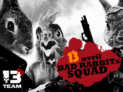 Bad Rabbits Squad 