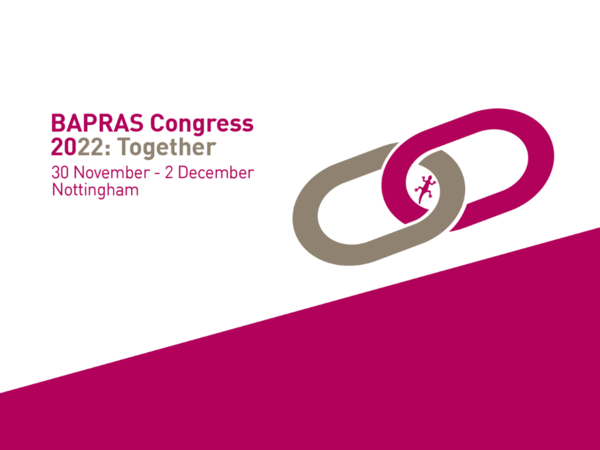 BAPRAS Congress 2022: Together