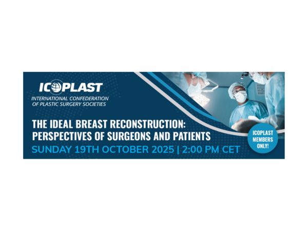 ICOPLAST Webinar: The ideal Breast Reconstruction: Perspectives of Surgeons and Patients
