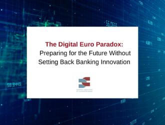 The Digital Euro Paradox: Preparing for the Future Without Setting Back Banking Innovation