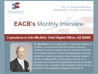 3 questions to Udo MILKAU, Chief Digital Officer, DZ BANK