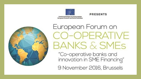 European Forum on Co-operative Banks & SMEs, 9 November - Brussels