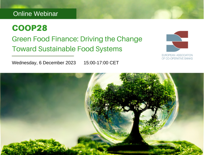 COOP28 - Green Food Finance: Driving the Change Toward Sustainable Food Systems