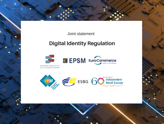 European industry associations call for payments in the Digital Identity Regulation to be non-mandatory